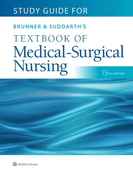 Brunner & Suddarth's Textbook of Medical-Surgical Nursing 15th edition Janice L Hinkle