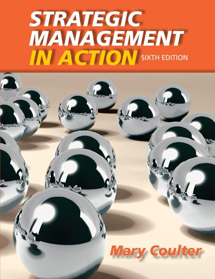 Solution Manual For Strategic Management In Action