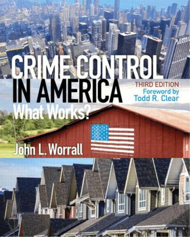 Test Bank For Crime Control In America What Works