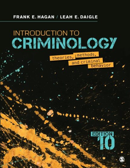 Test Bank For Introduction To Criminology Theories