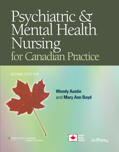 Test Bank For Psychiatric And Mental Health Nursing For Canadian Practice