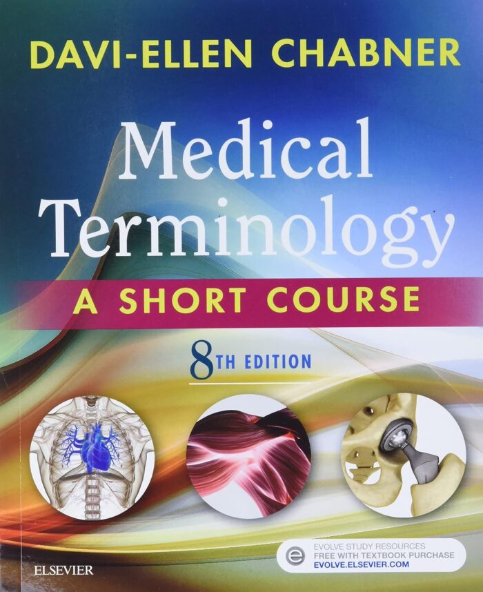 Test Bank Medical Terminology A Short Course