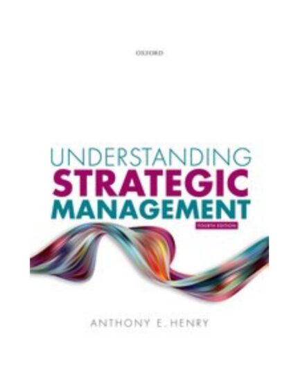 Understanding Strategic Management 4th Edition Test bank