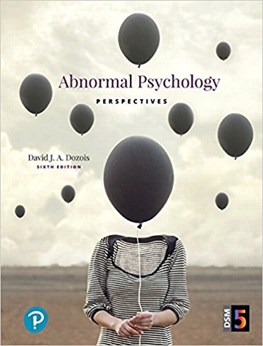 Test Bank for Abnormal Psychology Perspectives 6th Edition By David J.A. Dozois ISBN