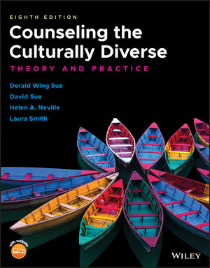 Test Bank For Counseling the Culturally Diverse Theory and Practice 8th Edition By Derald Wing Sue