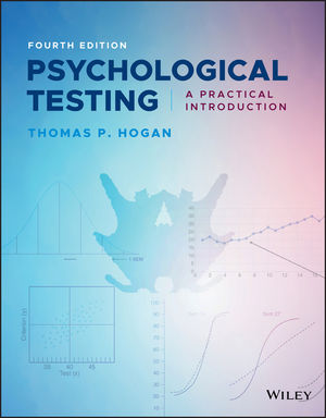 Test Bank For Psychological Testing A Practical Introduction 4th Edition By Thomas P. Hogan