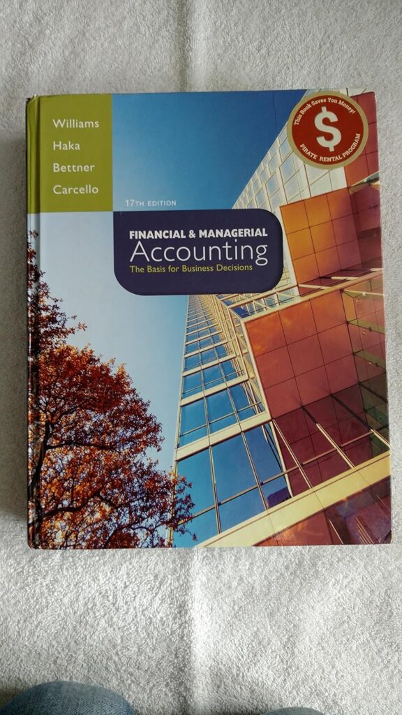 Financial & Managerial Accounting 17th Edition