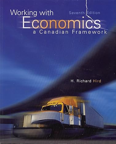 Working with Economics A Canadian Framework